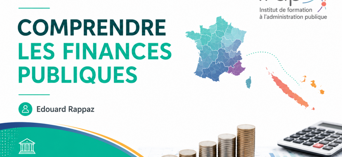 ComprendrelesfinancespubliquesERAPPAZIFAP