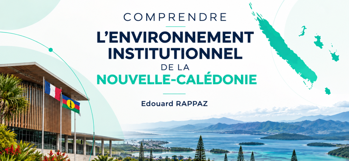 Comprendre l'environnement institutionnel NC ER