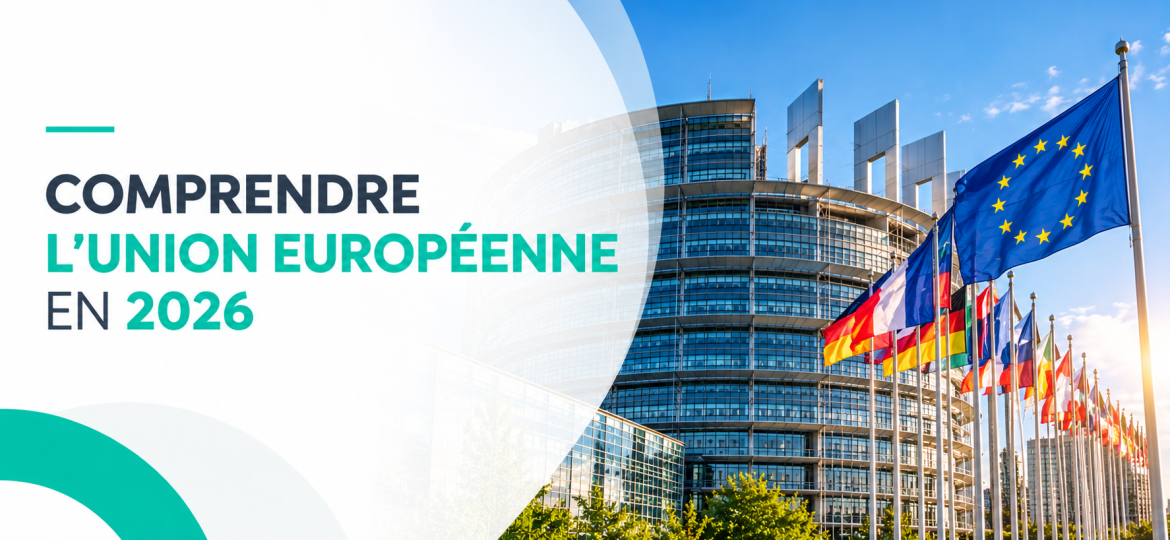 Comprendre l'UE en 2026